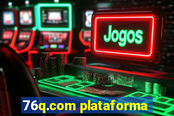 76q.com plataforma